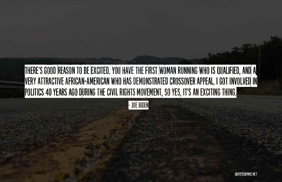 Woman At 40 Quotes By Joe Biden Woman At 40 Quotes By Joe Biden