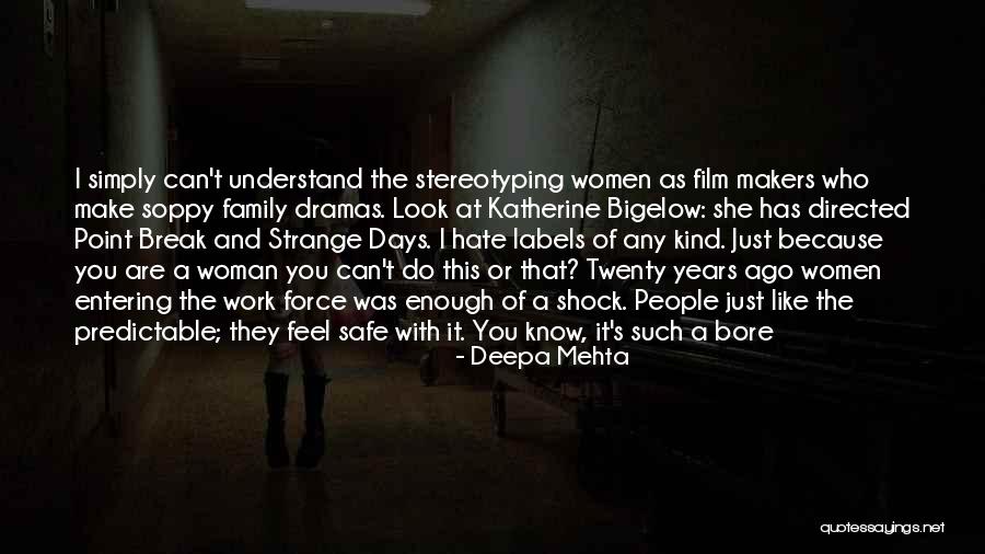 Woman At Point Quotes By Deepa Mehta Woman At Point Quotes By Deepa Mehta