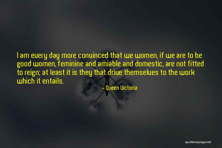 Woman At Work Quotes By Queen Victoria Woman At Work Quotes By Queen Victoria
