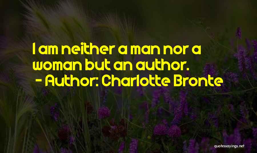 Woman Author Quotes By Charlotte Bronte