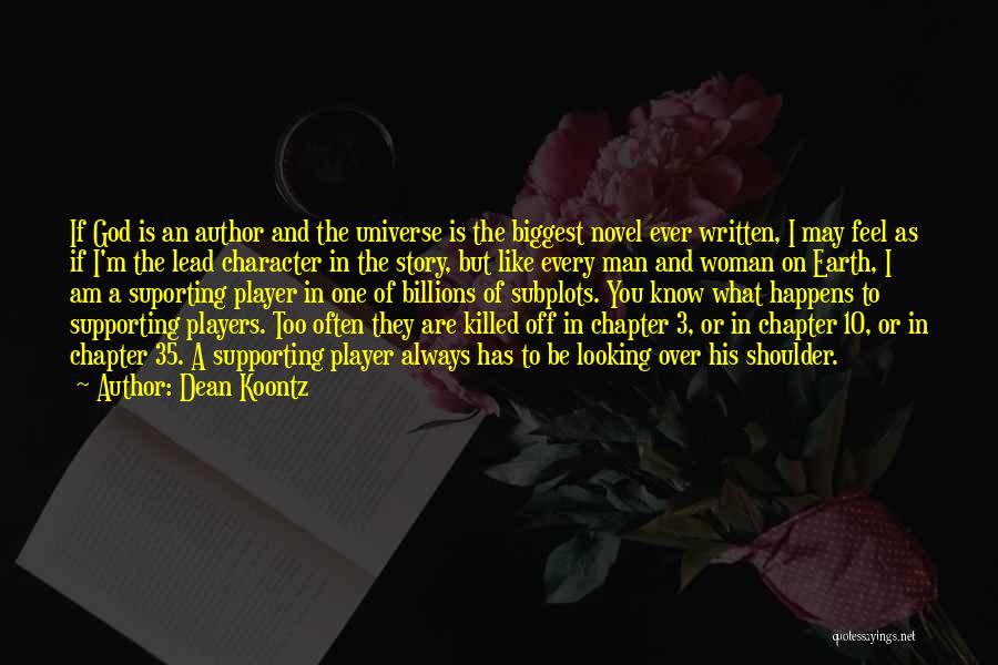 Woman Author Quotes By Dean Koontz