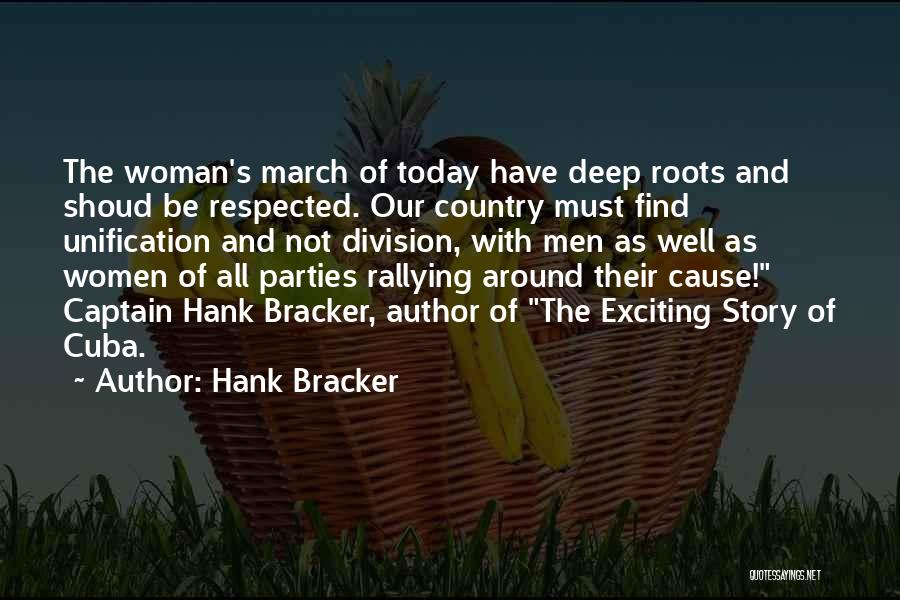 Woman Author Quotes By Hank Bracker