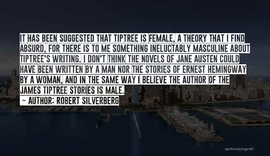 Woman Author Quotes By Robert Silverberg