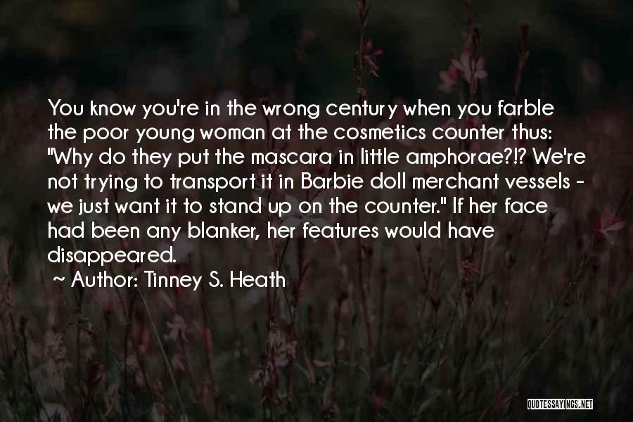 Woman Author Quotes By Tinney S. Heath