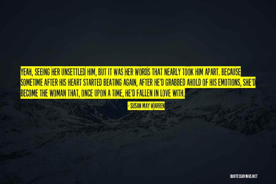Woman Beating Quotes By Susan May Warren Woman Beating Quotes By Susan May Warren