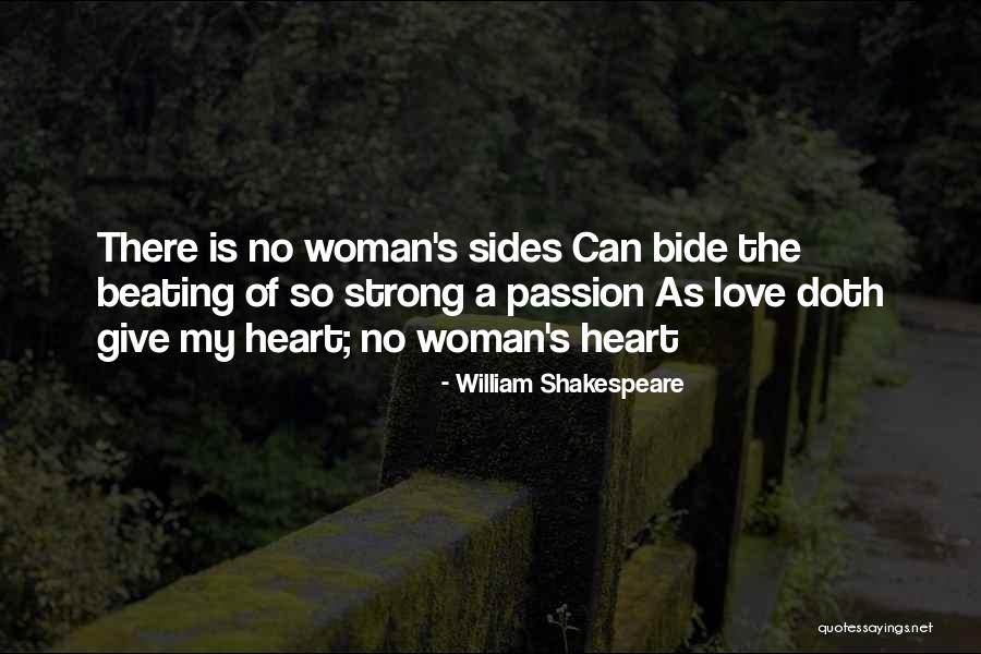 Woman Beating Quotes By William Shakespeare