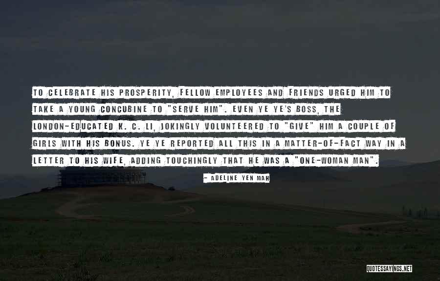 Woman Boss Quotes By Adeline Yen Mah