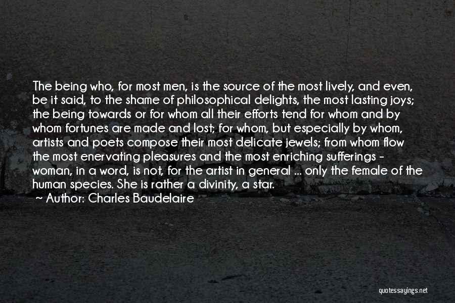 Woman Delicate Quotes By Charles Baudelaire