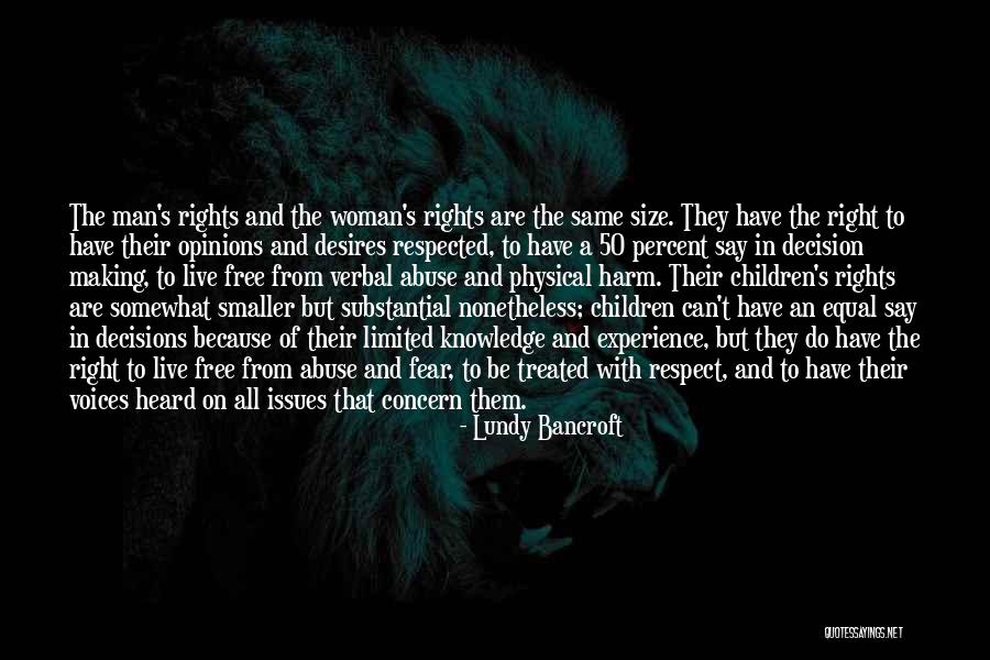 Woman Desires Quotes By Lundy Bancroft Woman Desires Quotes By Lundy Bancroft