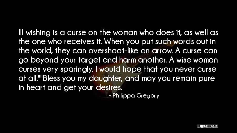 Woman Desires Quotes By Philippa Gregory Woman Desires Quotes By Philippa Gregory