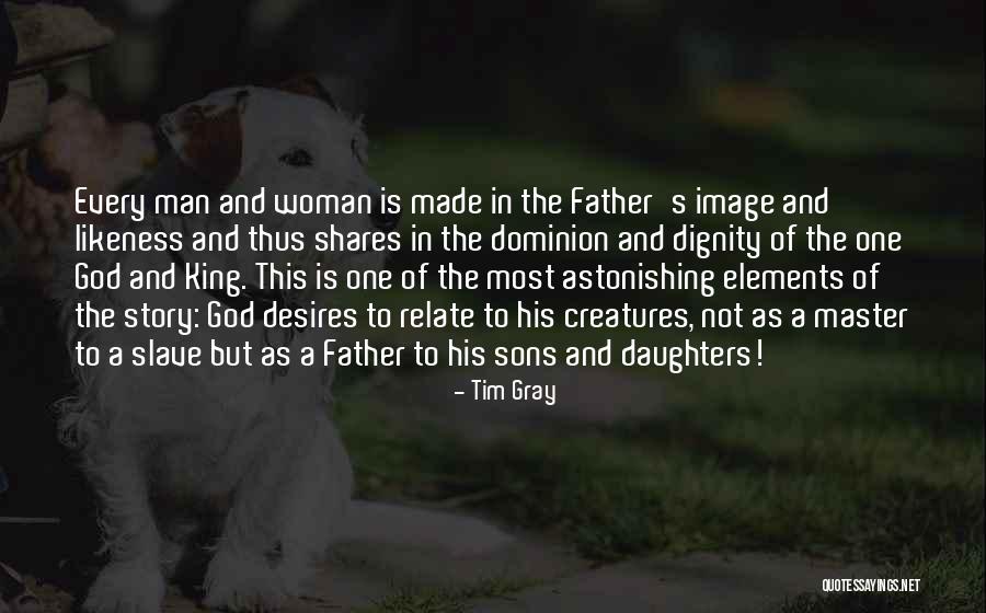 Woman Desires Quotes By Tim Gray Woman Desires Quotes By Tim Gray