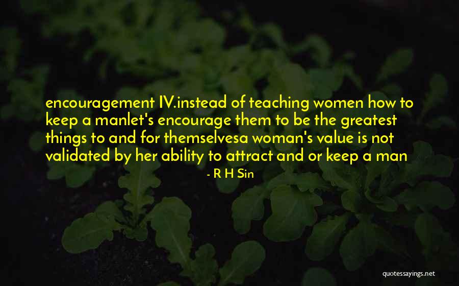 Woman Encouragement Quotes By R H Sin Woman Encouragement Quotes By R H Sin