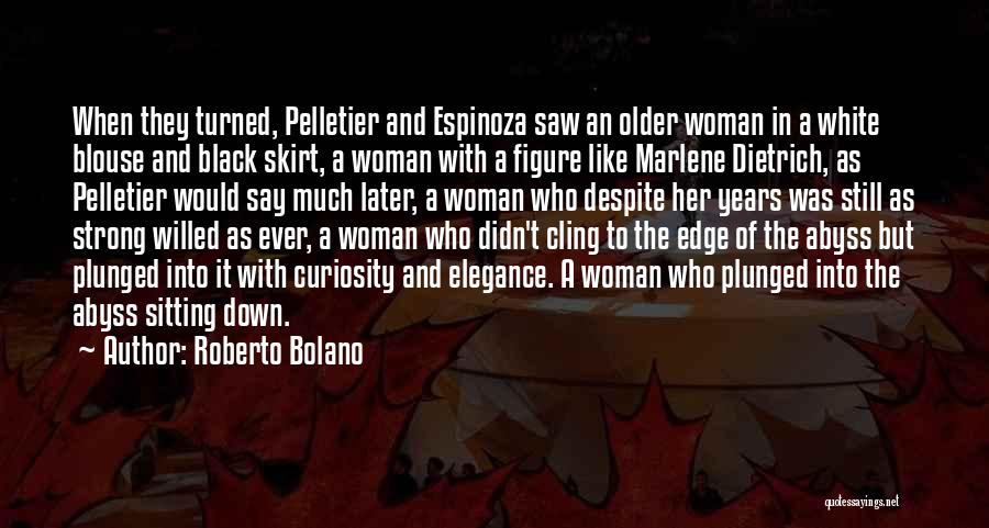 Woman Figure Quotes By Roberto Bolano
