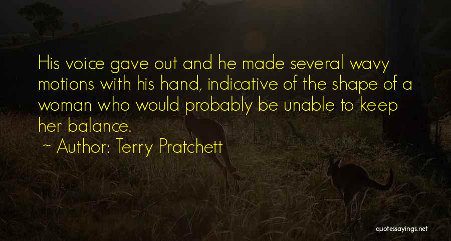 Woman Figure Quotes By Terry Pratchett