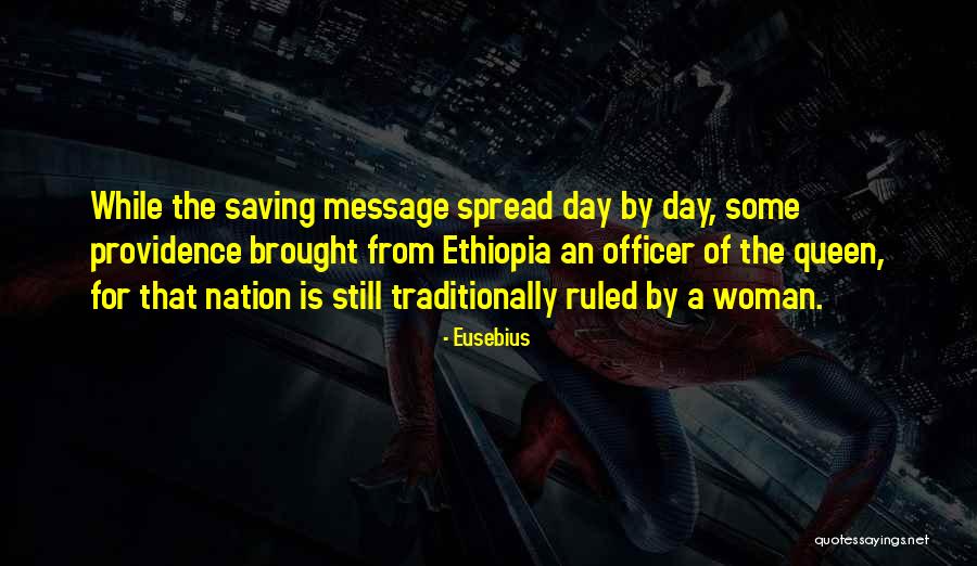 Woman For A Day Quotes By Eusebius Woman For A Day Quotes By Eusebius