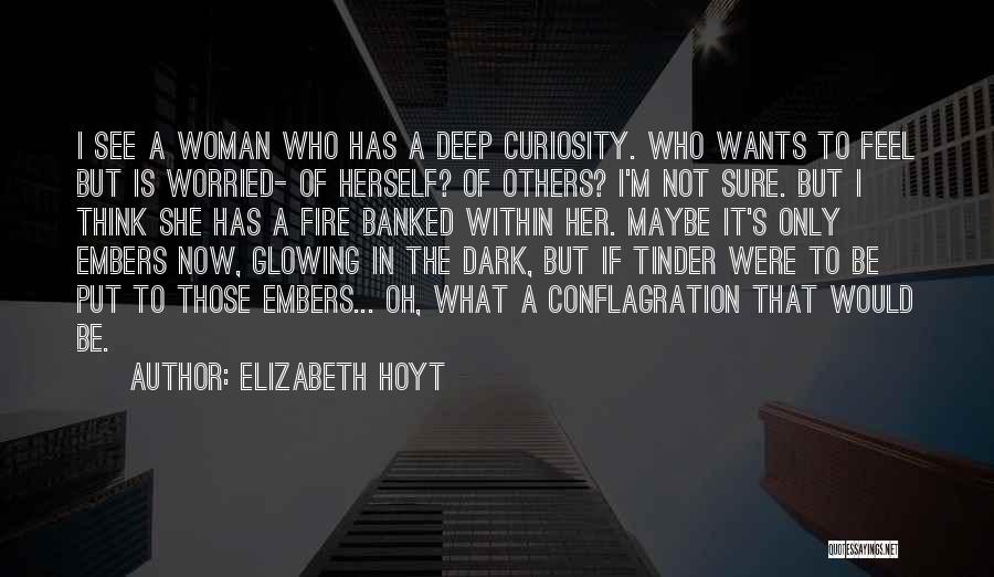 Woman Glowing Quotes By Elizabeth Hoyt