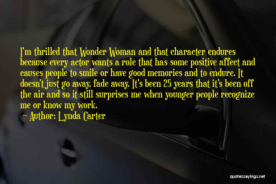 Woman Good Character Quotes By Lynda Carter