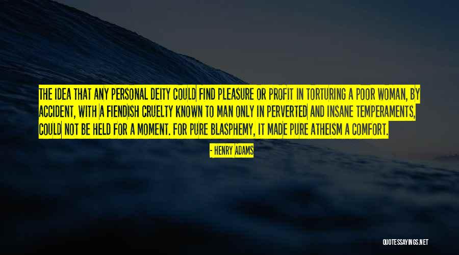 Woman Held Quotes By Henry Adams Woman Held Quotes By Henry Adams