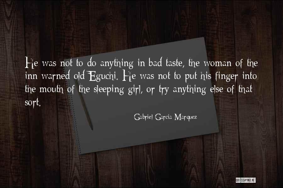 Woman His Quotes By Gabriel Garcia Marquez Woman His Quotes By Gabriel Garcia Marquez