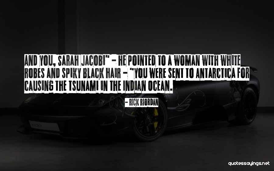 Woman In Black And White Quotes By Rick Riordan