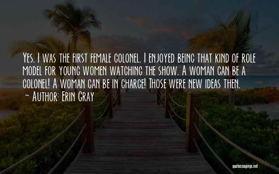 Woman In Charge Quotes By Erin Gray