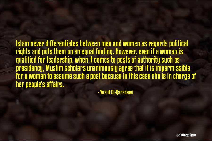 Woman In Charge Quotes By Yusuf Al-Qaradawi