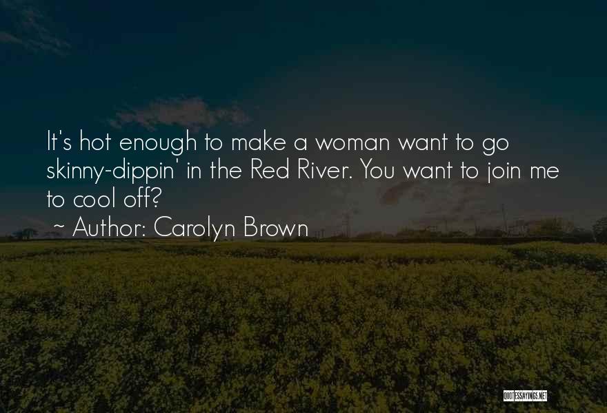 Woman In Red Quotes By Carolyn Brown