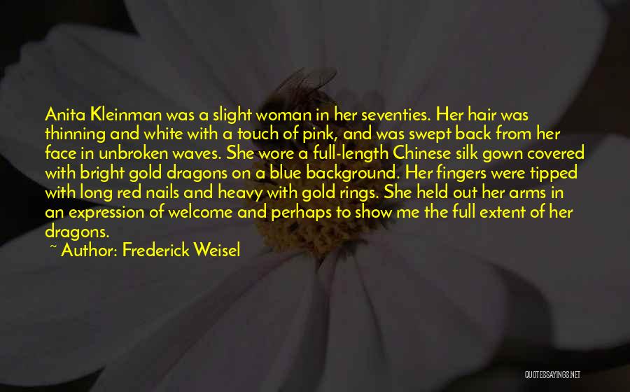 Woman In Red Quotes By Frederick Weisel