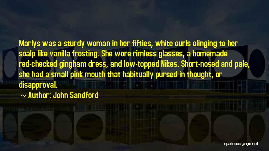 Woman In Red Quotes By John Sandford