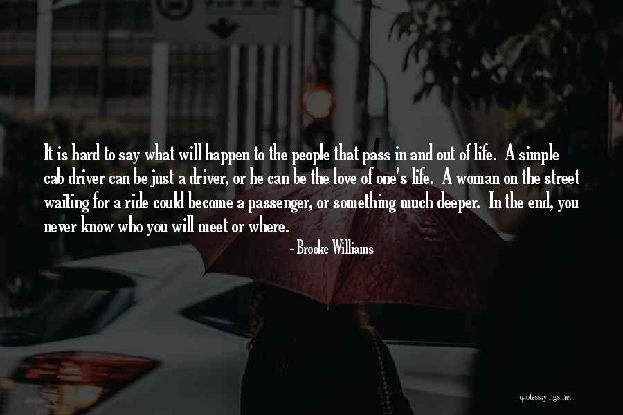 Woman In Waiting Quotes By Brooke Williams Woman In Waiting Quotes By Brooke Williams