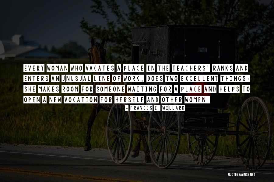 Woman In Waiting Quotes By Frances E. Willard Woman In Waiting Quotes By Frances E. Willard