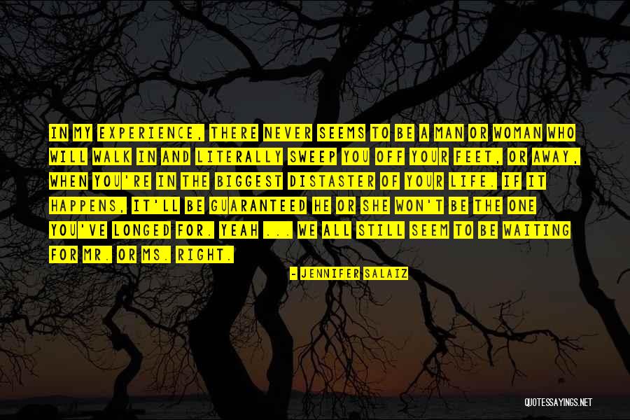 Woman In Waiting Quotes By Jennifer Salaiz Woman In Waiting Quotes By Jennifer Salaiz