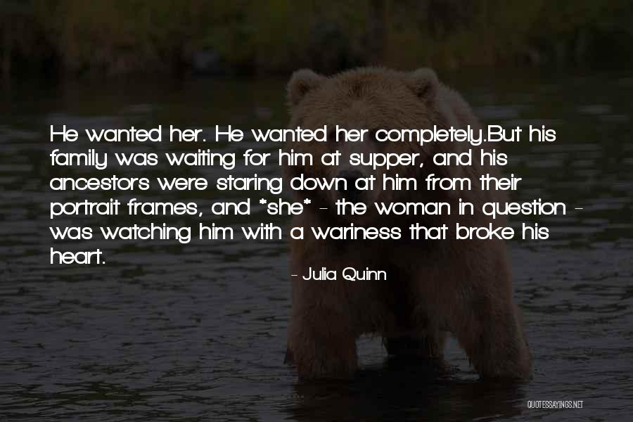 Woman In Waiting Quotes By Julia Quinn Woman In Waiting Quotes By Julia Quinn