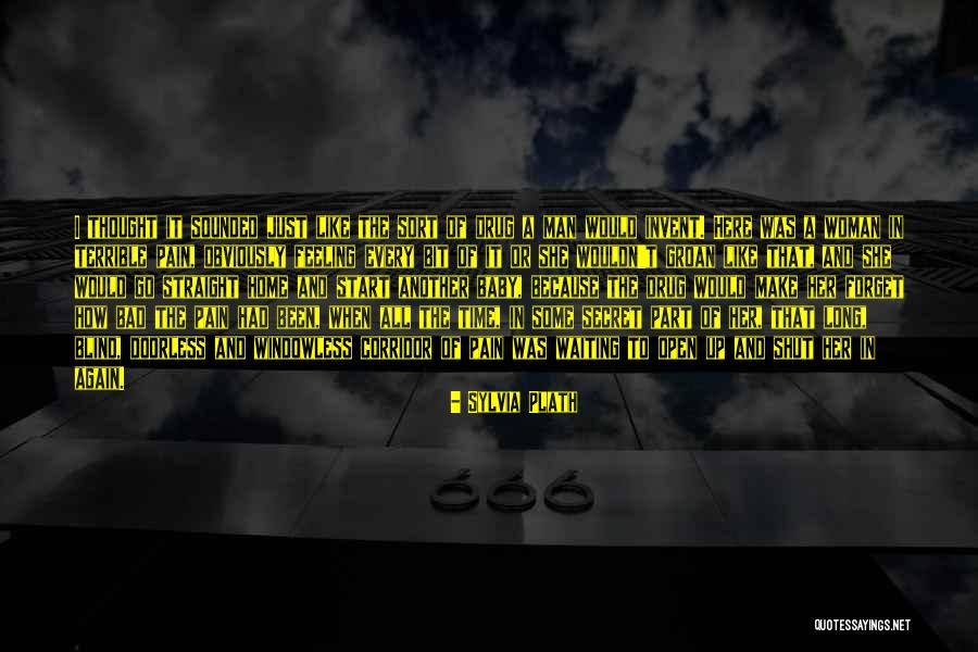 Woman In Waiting Quotes By Sylvia Plath Woman In Waiting Quotes By Sylvia Plath