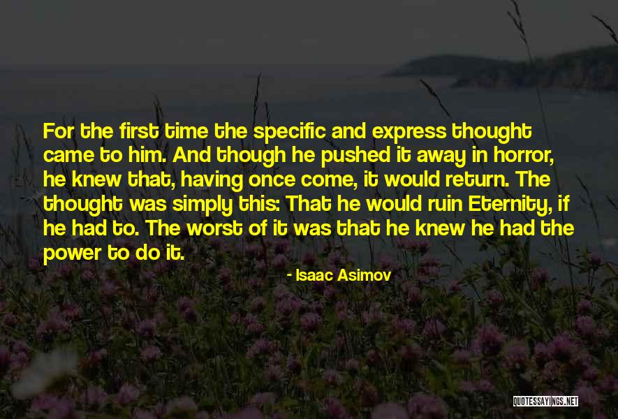 Woman In White Bones Quotes By Isaac Asimov Woman In White Bones Quotes By Isaac Asimov