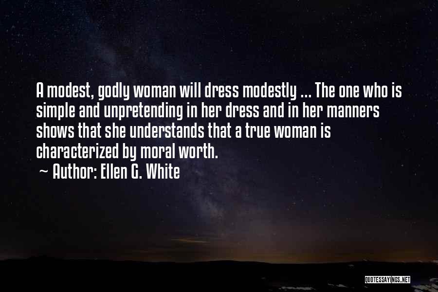 Woman In White Dress Quotes By Ellen G. White