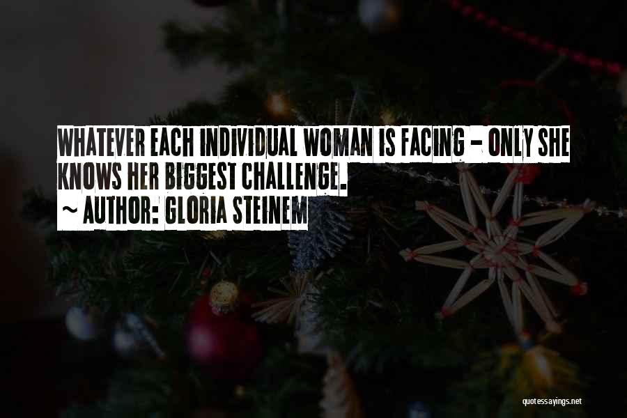 Woman Knows Quotes By Gloria Steinem