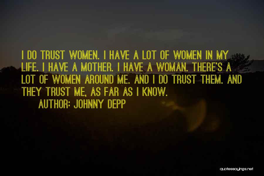Woman Knows Quotes By Johnny Depp