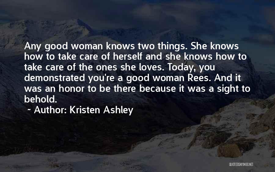 Woman Knows Quotes By Kristen Ashley