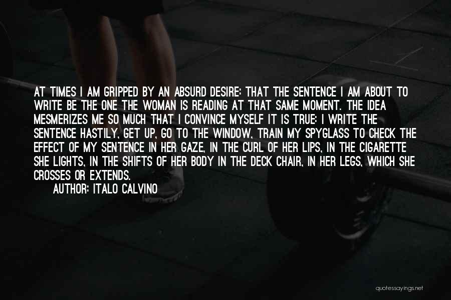 Woman Legs Quotes By Italo Calvino