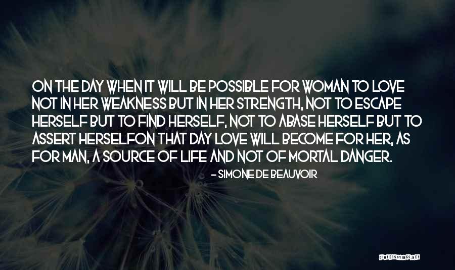 Woman Love Man Quotes By Simone De Beauvoir