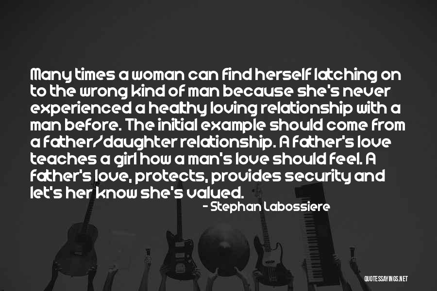 Woman Love Man Quotes By Stephan Labossiere