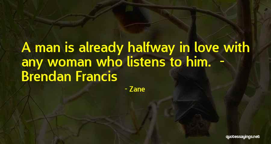 Woman Love Man Quotes By Zane