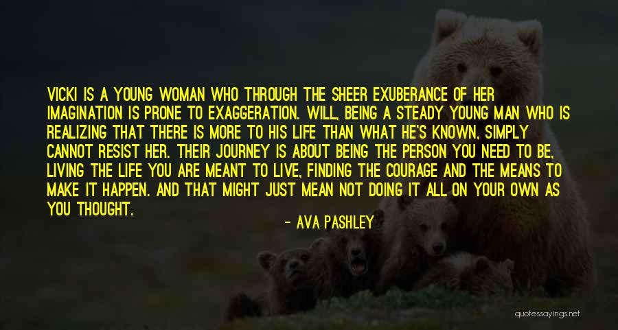 Woman Means Quotes By Ava Pashley Woman Means Quotes By Ava Pashley