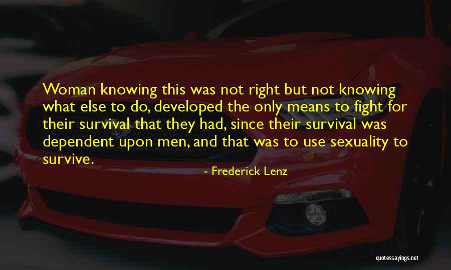 Woman Means Quotes By Frederick Lenz Woman Means Quotes By Frederick Lenz