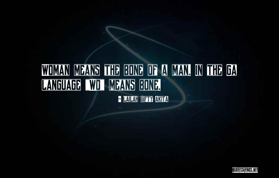 Woman Means Quotes By Lailah Gifty Akita Woman Means Quotes By Lailah Gifty Akita
