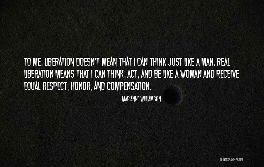 Woman Means Quotes By Marianne Williamson Woman Means Quotes By Marianne Williamson