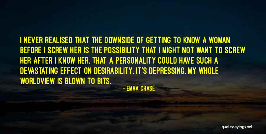 Woman Not Getting Quotes By Emma Chase Woman Not Getting Quotes By Emma Chase
