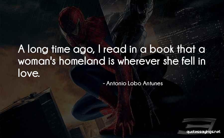 Woman Of Canaan Quotes By Antonio Lobo Antunes Woman Of Canaan Quotes By Antonio Lobo Antunes