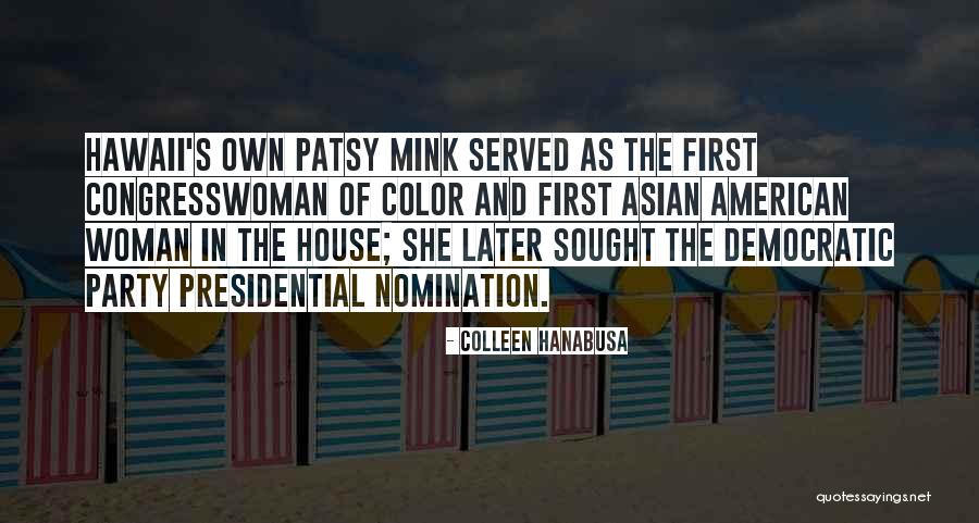 Woman Of Color Quotes By Colleen Hanabusa Woman Of Color Quotes By Colleen Hanabusa